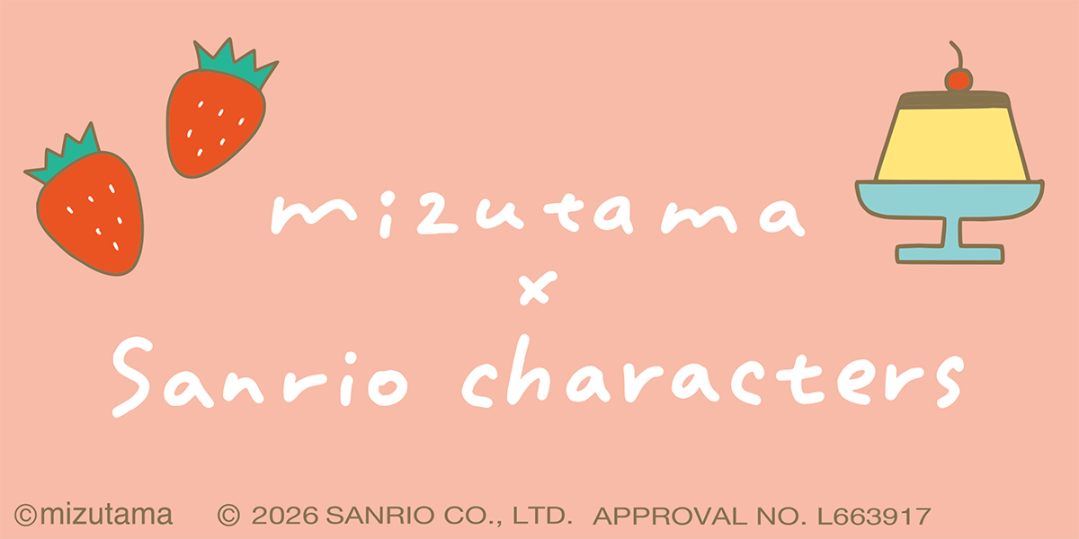 Mizutama x Sanrio